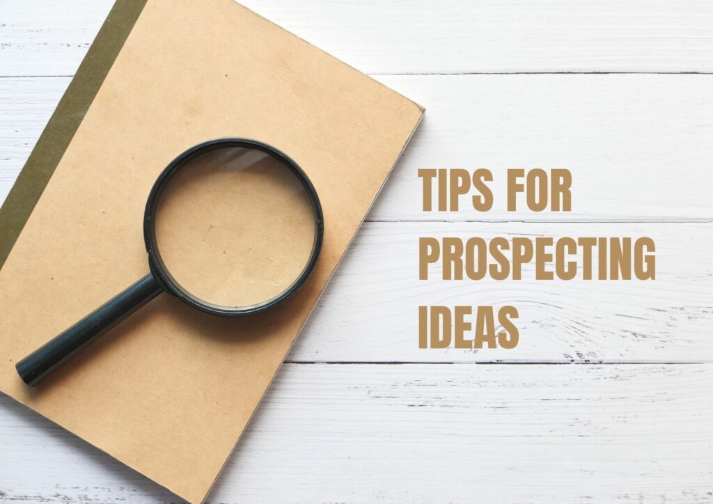 Ways To Spice Up Prospecting