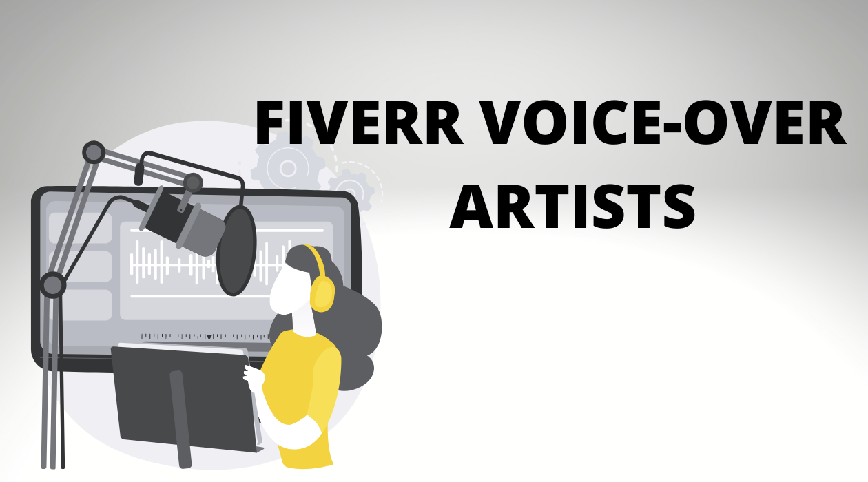 Fiverr Voice Over Artists