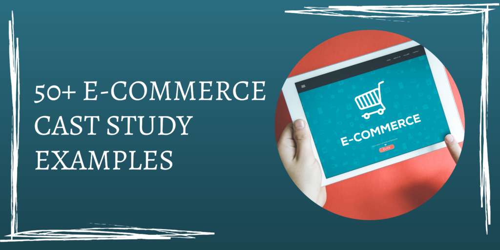 e commerce website case study