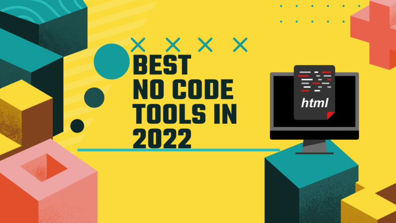 Best No Code Tools 2022