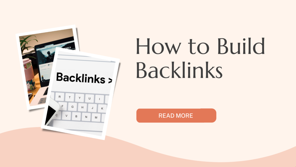 How To Build Backlinks