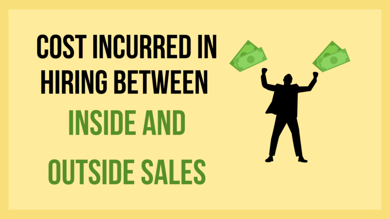 Cost incurred Between Inside And Outside Sales