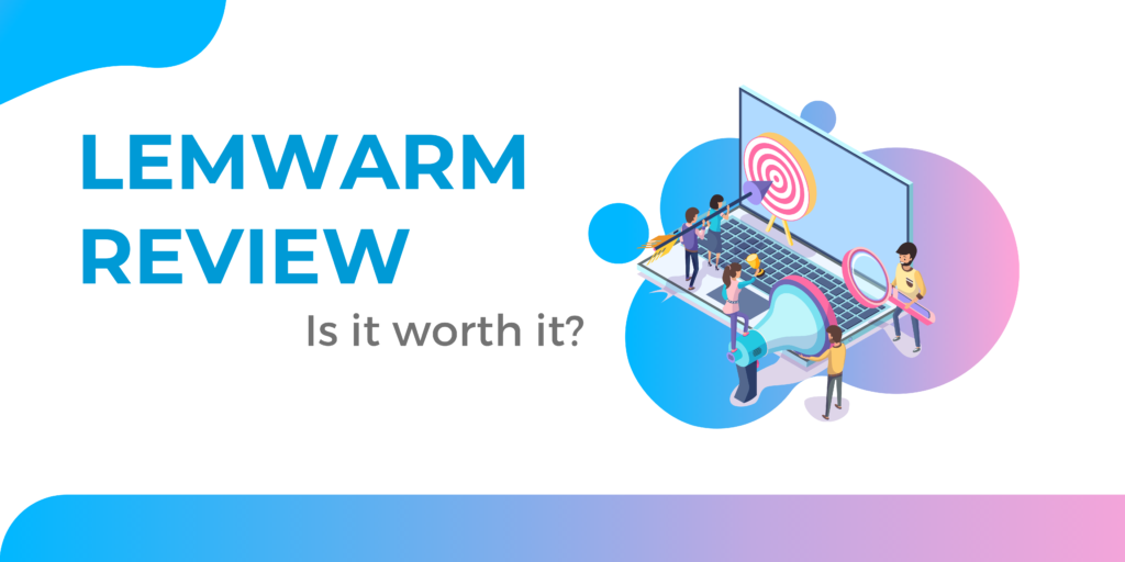 IS LEMWARM WORTH IT?