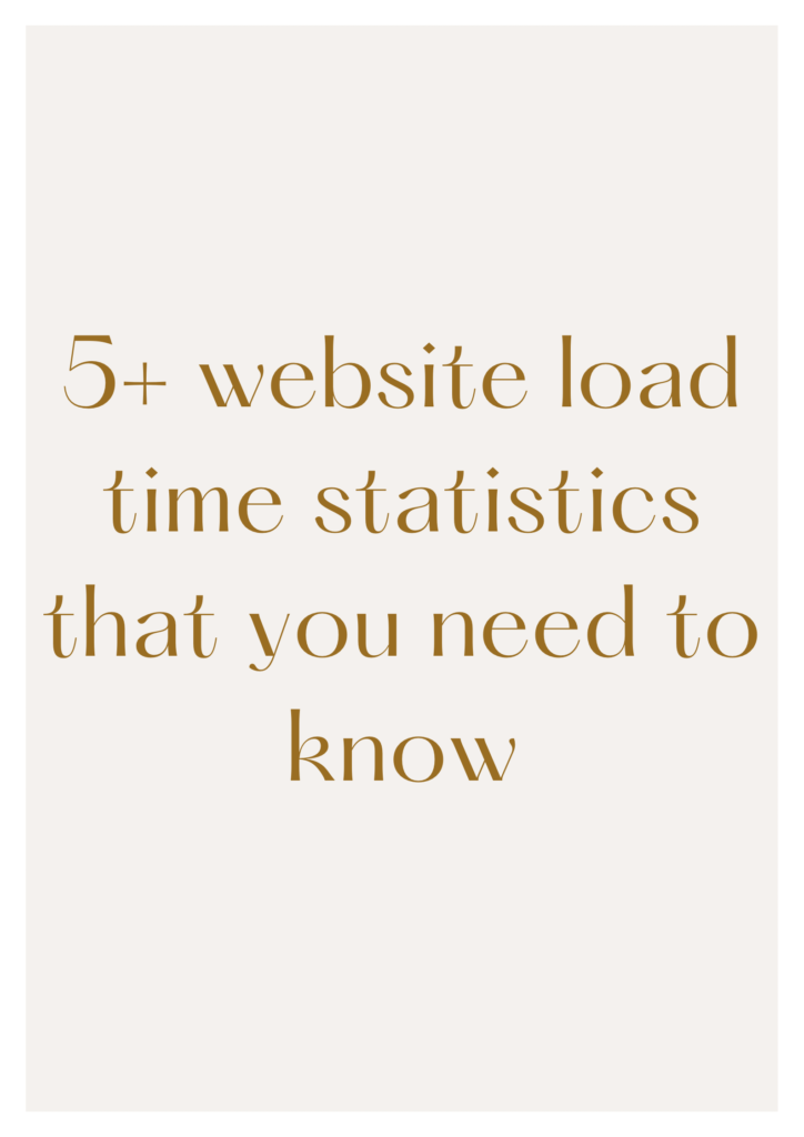 5+ site Load Time Statistics that You Need to Know Writecream
