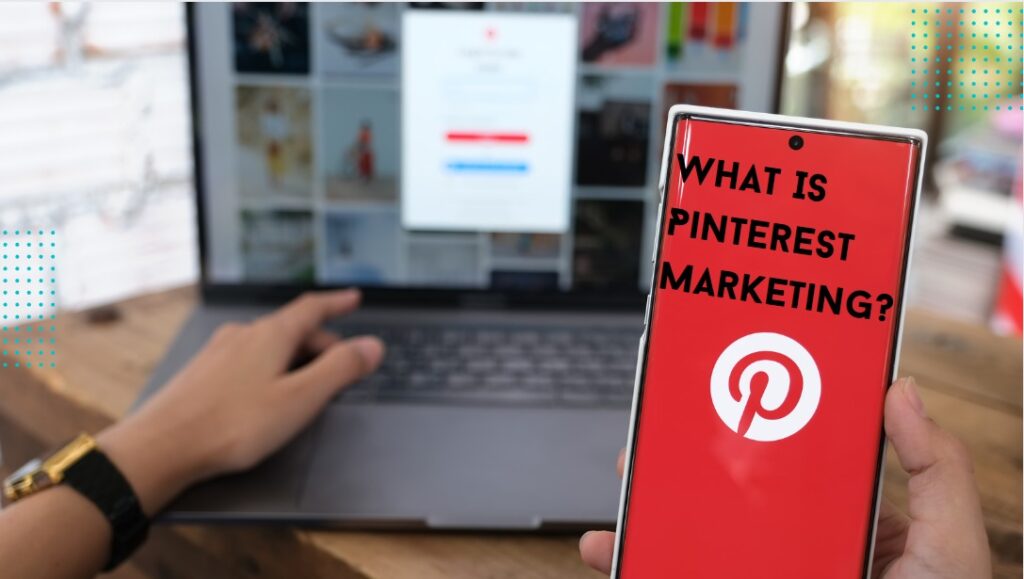 Pinterest Marketing