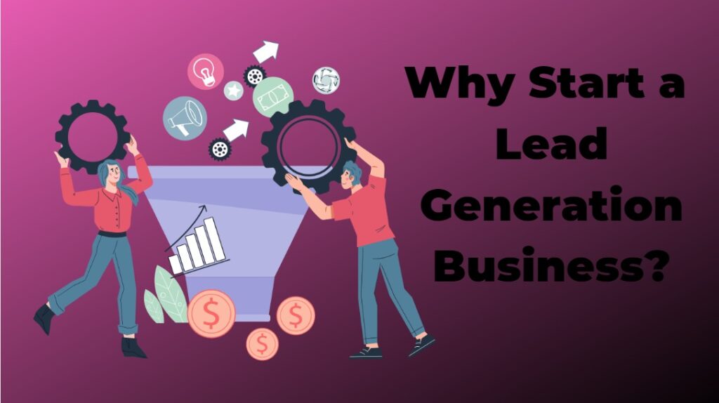 Lead generation business