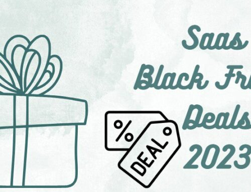 The Best SaaS Deals For Black Friday & Cyber Monday 2023!