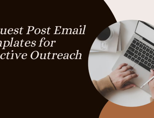 17 Guest Post Email Templates for Effective Outreach