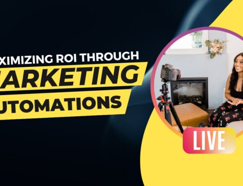 Maximizing ROI Through Marketing Automation