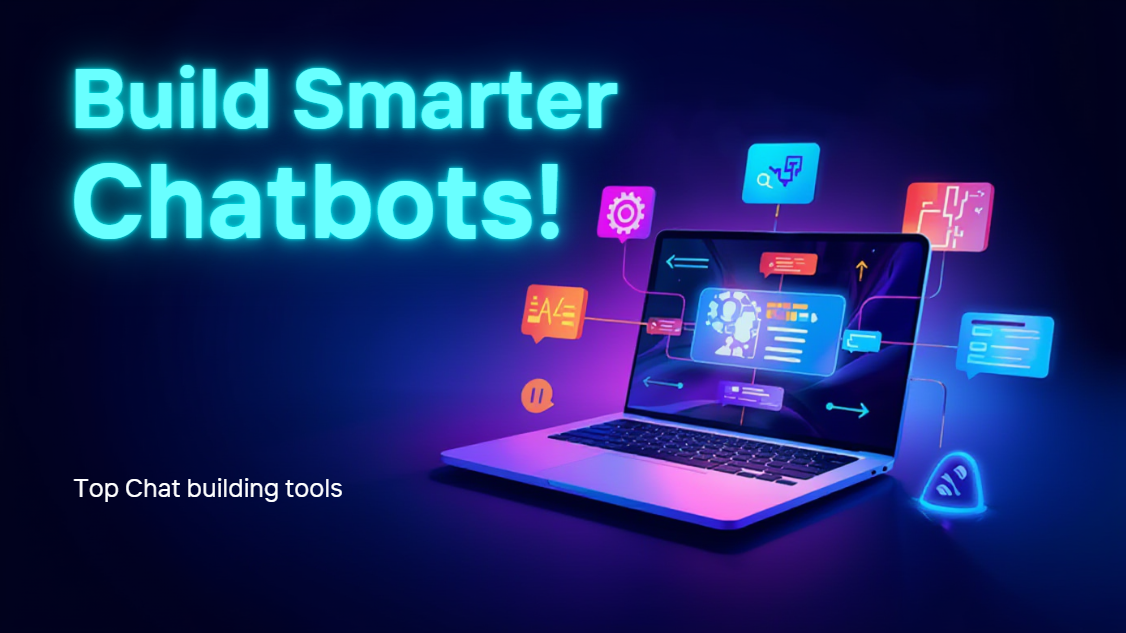 chatbot building tools